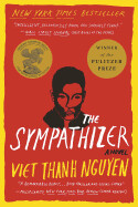 The Sympathizer: A Novel (Pulitzer Prize for Fiction)  by Viet Thanh Nguyen