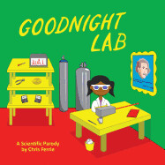 Goodnight Lab: A Scientific Parody ( Baby University ) by Chris Ferrie