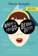 Where&#39;d You Go, Bernadette? by Maria Sempel