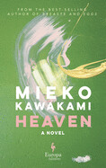 Heaven by Mieko Kawakami