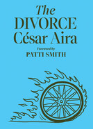 The Divorce by César Aira