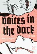 Voices in the Dark by Ulli Lust