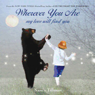 Wherever You Are my love will find you by Nancy Tillamn