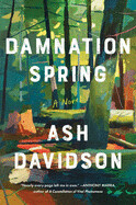 Damnation Spring by Ash Davidson