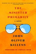 BB Blue - The Minister Primarily by John Oliver Killens
