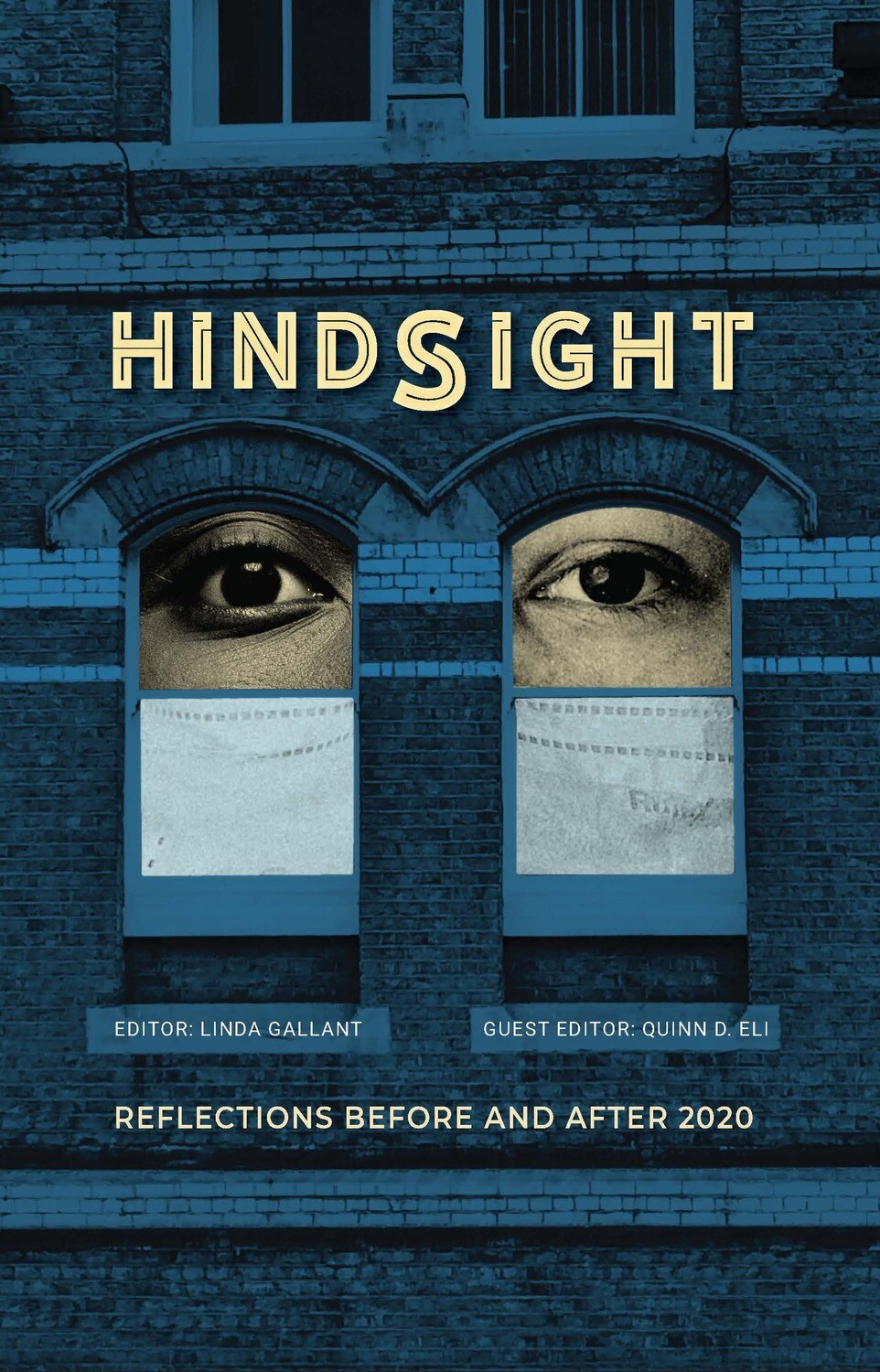 Hindsight: Reflections Before and After 2020