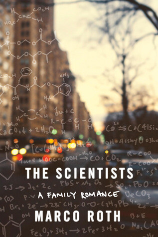 The Scientists by Marco Roth
