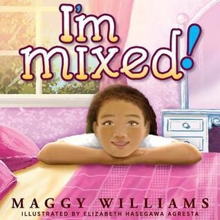 I'm Mixed! by Maggy Williams (paperback)