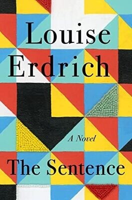The Sentence by Louisa Erdrich