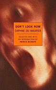 Don't Look Now by Daphne Du Maurier