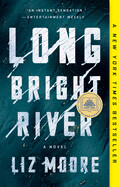 Long Bright River by Liz Moore (paperback)