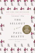 The Sellout by Paul Beatty 