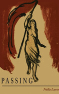 Passing by Nella Larsen