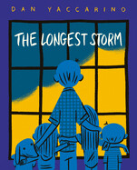Longest Storm by Dan Yaccarino
