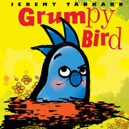 Grumpy Bird by Jeremy Tankard