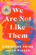 We Are Not Like Them by Christine Pride