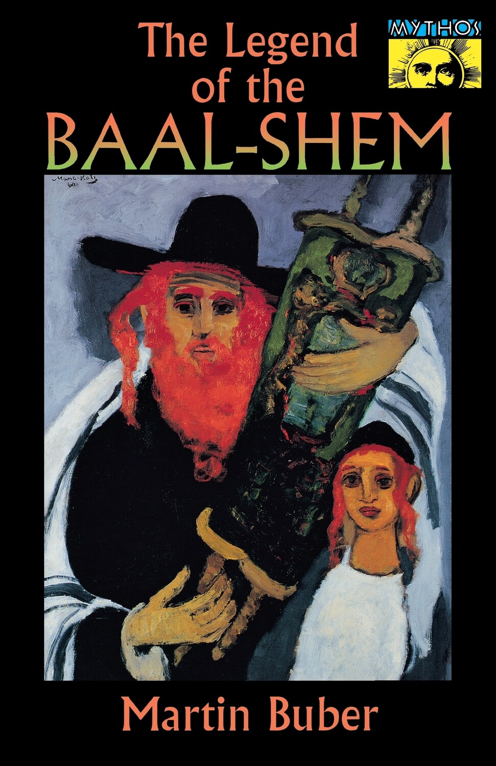 The Legend of the Baal-Shem by Martin Buber