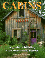 Cabins by David and Jeanie Stiles