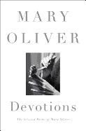 Devotions by Mary Oliver (paperback)