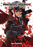 Immortal Hounds, 1 by Ryo Yasohachi