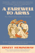Farewell to Arms (Hemingway Library) by Ernest Hemingway