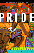 Pride By Lorene Cary