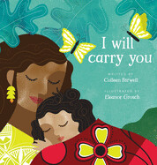 I Will Carry You Hardback