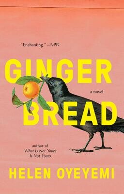 Gingerbread by Helen Oyeyemi (paperback)