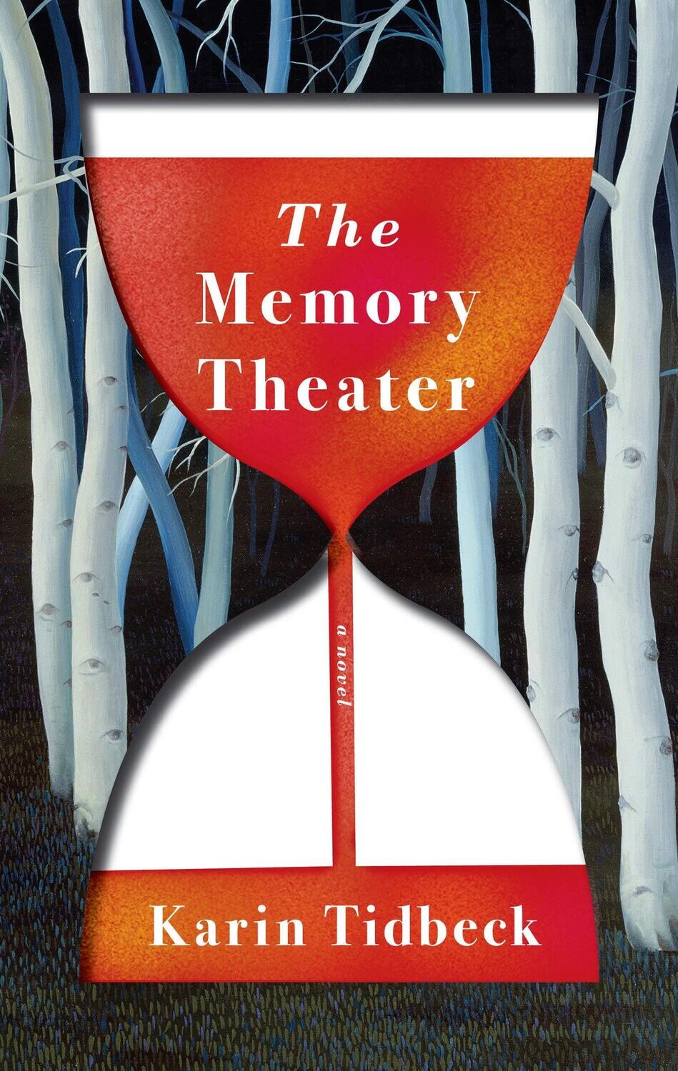 The Memory Theater By Karin Tidbeck
