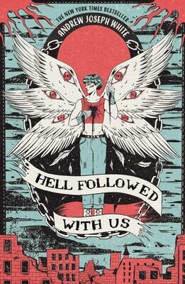 Hell Followed with Us by Joseph Andrew White