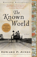 Known World by Edward P. Jones