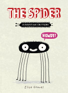 The Spider by Elise Gravel