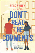 Don't Read the Comments (First Time Trade) by Eric Smith