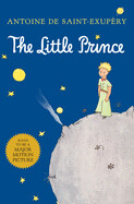 The Little Prince (Little Prince) (1ST ed.) by Antoine de Saint-Exupéry