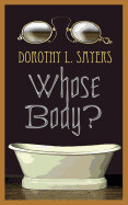 Whose Body? By Dorothy L. Sayers