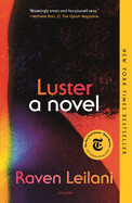 Luster by Raven Leilani (paperback)