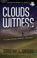 Clouds of Witness By Dorothy L. Sayers