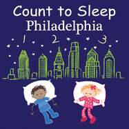 Count to Sleep Philadelphia (board book)