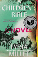A Children's Bible (paperback) by Lydia Millet