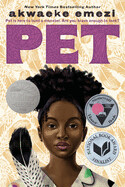 Pet By Akwaeke Emezi (paperback)