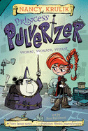 Princess Pulverizer: Worse, Worser, Wurst #2