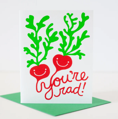 You are Rad Card by Exit343Design