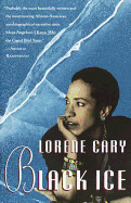 Black Ice by Lorene Cary