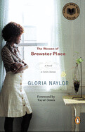 The Women of Brewster Place By Gloria Naylor; Foreword by Tayari Jones