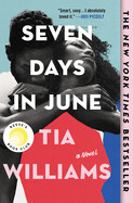Seven Days in June by Tia Williams (paperback)
