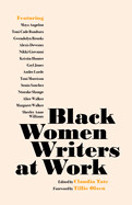 Black Women Writers at Work, ed. by Claudia Tate