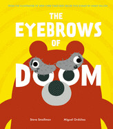 The Eyebrows of Doom by Steve Smallman