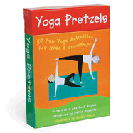 Yoga Pretzels by Tara Guber and Leah Kalish