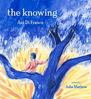 The Knowing by Ani DiFranco