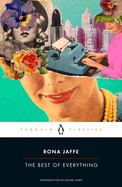 The Best of Everything By Rona Jaffe; Introduction by Rachel Syme